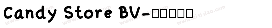 Candy Store BV字体转换
